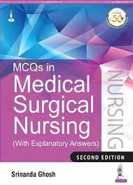 MCQs in Medical Surgical Nursing